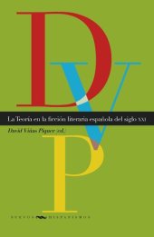 book La Teoría en la ficción literaria española del siglo XXI