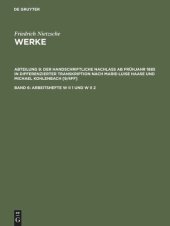 book Nietzsche Werke: Band 6 Arbeitshefte W II 1 und W II 2