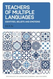 book Teachers of Multiple Languages: Identities, Beliefs and Emotions