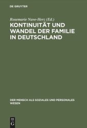 book Kontinuität und Wandel der Familie in Deutschland: Eine zeitgeschichtliche Analyse