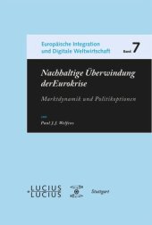 book Nachhaltige Überwindung der Eurokrise: Marktdynamik und Politikoptionen