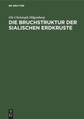 book Die Bruchstruktur der sialischen Erdkruste