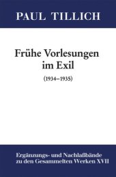 book Gesammelte Werke. Ergänzungs- und Nachlaßbände. Band 17 Frühe Vorlesungen im Exil: (1934-1935)