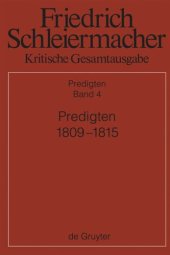 book Kritische Gesamtausgabe: Band 4 Predigten 1809-1815