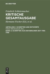 book Kritische Gesamtausgabe: Band 2 Schriften aus der Berliner Zeit 1796-1799