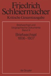 book Kritische Gesamtausgabe. Band 9 Briefwechsel 1806-1807: (Briefe 2173-2597)