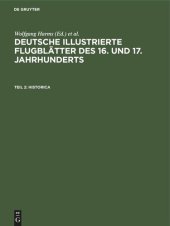 book Deutsche illustrierte Flugblätter des 16. und 17. Jahrhunderts: Teil 2 Historica