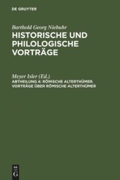 book Historische und philologische Vorträge: Vorträge über römische Alterthümer