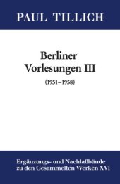 book Gesammelte Werke. Ergänzungs- und Nachlaßbände. Band 16 III. (1951-1958): Ontologie (1951). Die Menschliche Situation im Lichte der Theologie und Existentialanalyse (1952). Die Zweideutigkeit der Lebensprozesse (1958)