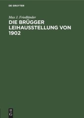 book Die Brügger Leihausstellung von 1902