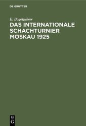 book Das Internationale Schachturnier Moskau 1925