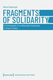 book Fragments of Solidarity: An Ethnography of an Alternative Community in Modern Greece