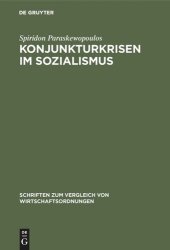 book Konjunkturkrisen im Sozialismus: Eine ordnungstheoretische Analyse