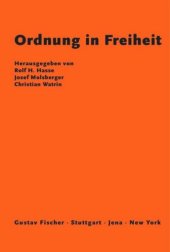 book Ordnung in Freiheit: Festgabe für Hans Willgerodt zum 70. Geburtstag