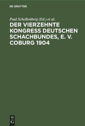 book Der Vierzehnte Kongress Deutschen Schachbundes, E. V. Coburg 1904