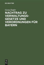 book Nachtrag zu Verwaltungsgesetze und Verordnungen für Bayern