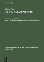 book Handbuch der mittelalterlichen und neueren Geschichte: Geschichte der neueren Historiographie