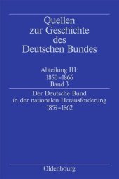 book Quellen zur Geschichte des Deutschen Bundes: Band 3 Der Deutsche Bund in der nationalen Herausforderung 1859-1862