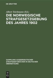 book Die norwegische Strafgesetzgebung des Jahres 1902