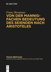 book Sämtliche veröffentlichte Schriften: Band 4 Von der mannigfachen Bedeutung des Seienden nach Aristoteles