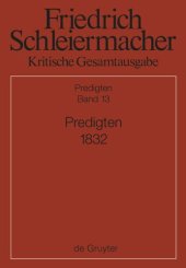 book Kritische Gesamtausgabe: Band 13 Predigten 1832