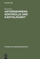 book Unternehmenskontrolle und Kapitalmarkt: Die Aktienrechtsreformen von 1965 und 1998 im Vergleich