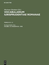 book Vocabularium iurisprudentiae Romanae: Halbbd. 1/3 inaedificio - ipse