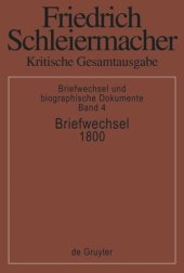 book Kritische Gesamtausgabe. Band 4 Briefwechsel 1800: (Briefe 850–1004)