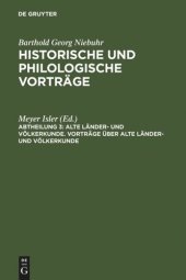 book Historische und philologische Vorträge: Vorträge über alte Länder- und Völkerkunde