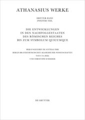 book Werke: Die Entwicklungen in den Nachfolgestaaten des Römischen Reiches bis zum Symbolum Quicumque