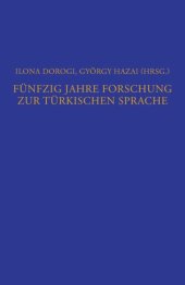 book Fünfzig Jahre Forschung zur türkischen Sprache: Ein bibliographischer Überblick (1950 bis 2000)