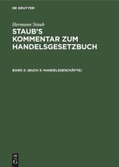 book Staub’s Kommentar zum Handelsgesetzbuch: Band 2 (Buch 3: Handelsgeschäfte)