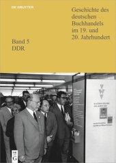 book Geschichte des deutschen Buchhandels im 19. und 20. Jahrhundert: Teil 1 SBZ, Institutionen, Verlage 1