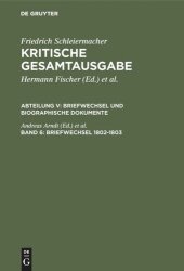 book Kritische Gesamtausgabe. Band 6 Briefwechsel 1802-1803: (Briefe 1246-1540)