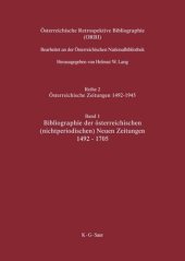 book Österreichische Retrospektive Bibliographie: Band 1 Bibliographie der österreichischen (nichtperiodischen) Neuen Zeitungen 1492-1705