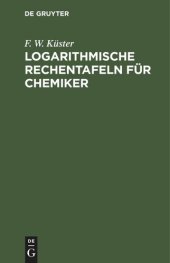 book Logarithmische Rechentafeln für Chemiker