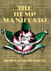 book The Hemp Manifesto: 101 Ways That Hemp Can Save Our World