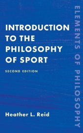 book Introduction to the Philosophy of Sport (Elements of Philosophy)