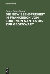 book Die Gewissensfreiheit in Frankreich vom Edikt von Nantes bis zur Gegenwart