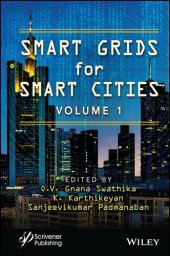 book Smart Grids for Smart Cities, Volume 1: Real-Time Applications in Smart Cities