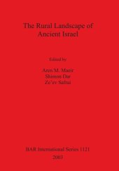 book The Rural Landscape of Ancient Israel