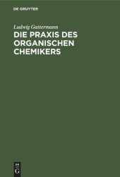 book Die Praxis des organischen Chemikers