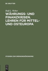 book Währungs- und Finanzkrisen. Lehren für Mittel- und Osteuropa