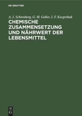 book Chemische Zusammensetzung und Nährwert der Lebensmittel: Tabellen