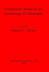 book Comparative Studies in the Archaeology of Colonialism