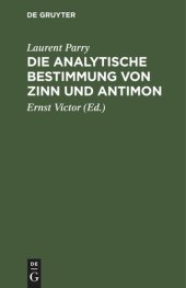 book Die Analytische Bestimmung von Zinn und Antimon