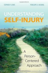 book Understanding Self Injury: A Person-Centered Approach