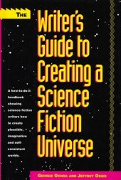 book The Writer's Guide to Creating a Science Fiction Universe