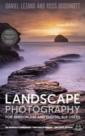 book Landscape Photography: For mirrorless and digital SLR users