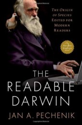 book The Readable Darwin: The Origin of Species Edited for Modern Readers